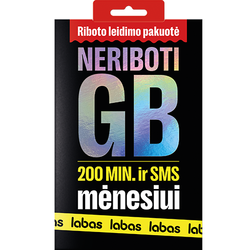 LABAS pakuotė NERIBOTI GB + 200 MIN. + 200 SMS